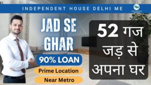 Jad Se Makaan FOR Sale in Delhi NCR – Independent House Near NajafgarH