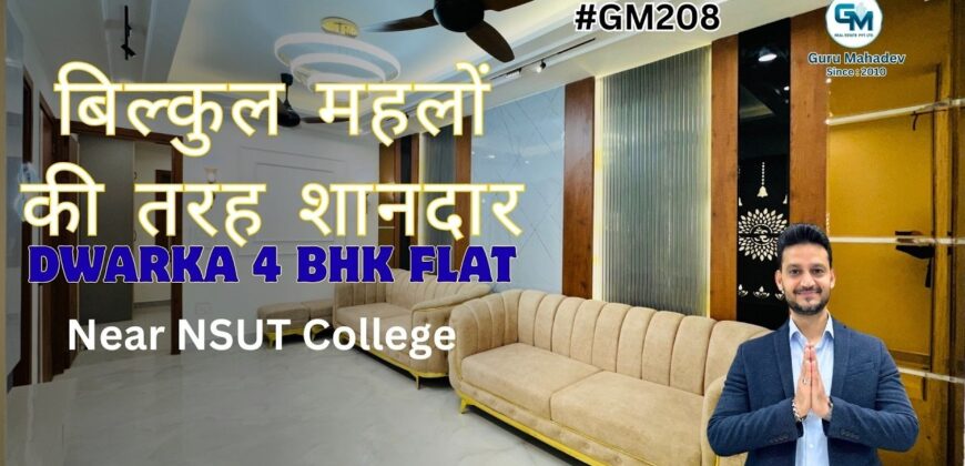 Luxury 4 bhk Flats in Dwarka | 4 bhk flats near NSUT Dwarka